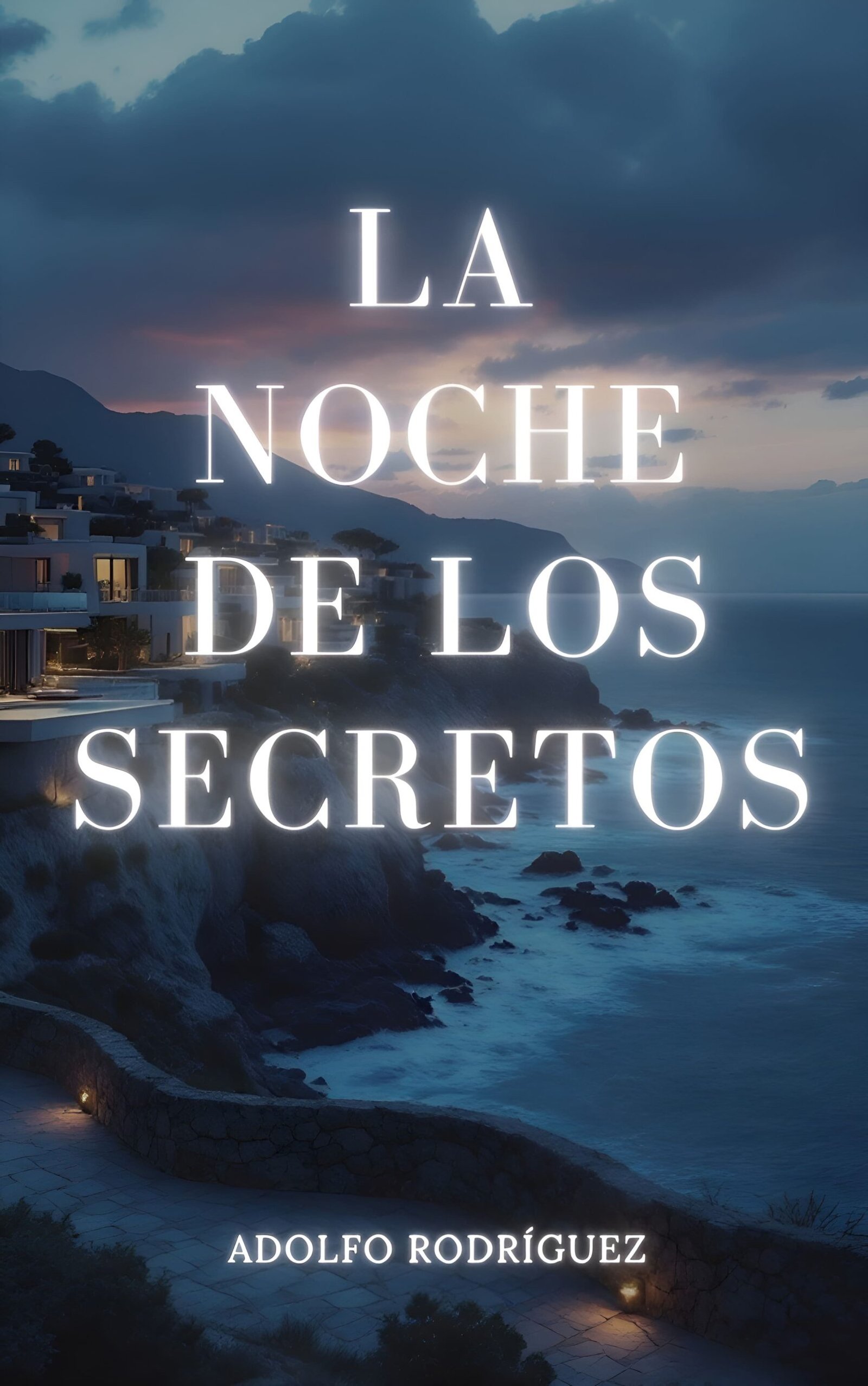 Portada del libro La Noche de los Secretos de Adolfo Rodríguez